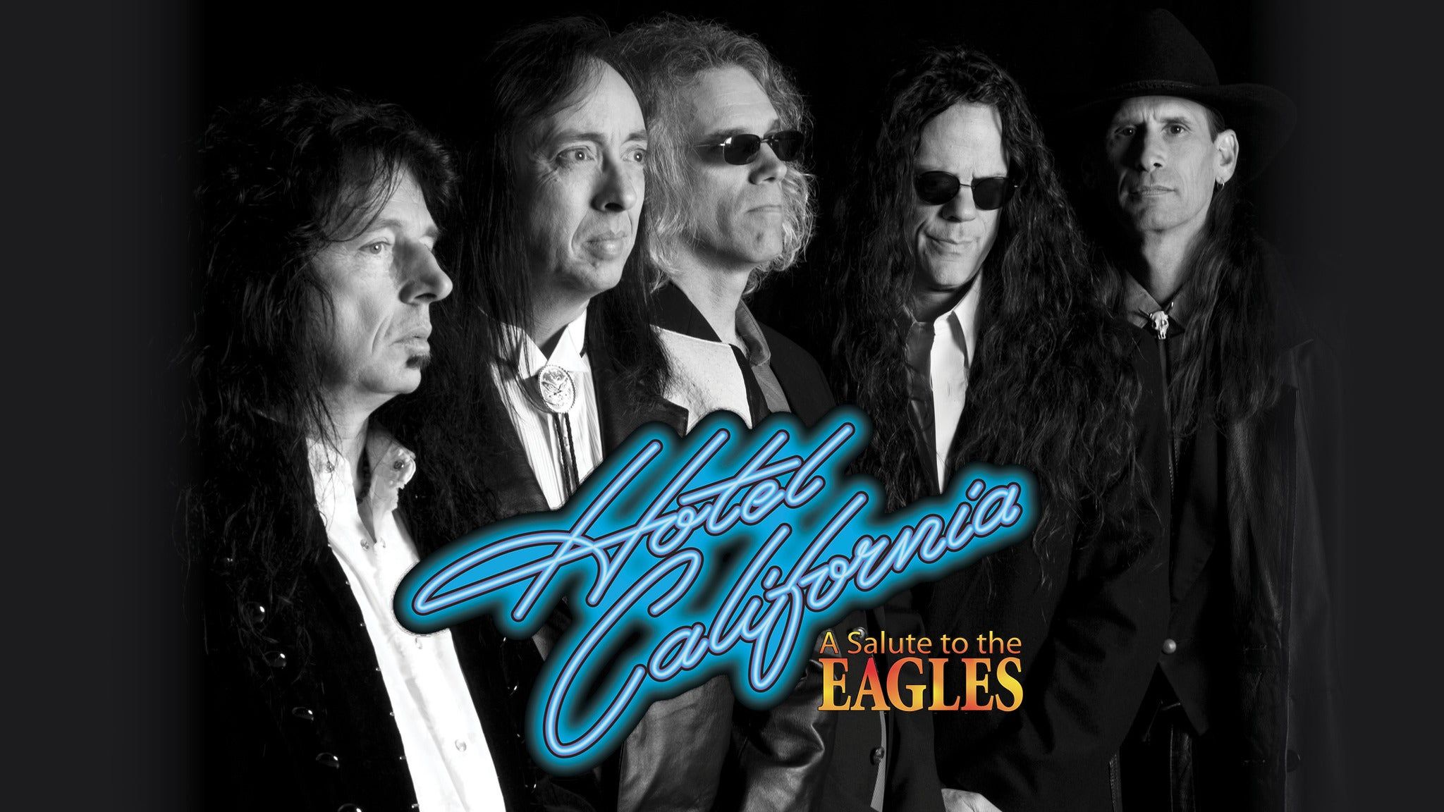 2048x1152 Hotel California A Salute To The Eagles Tickets 2022 2022 Concert Tour Dates